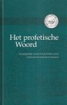Stuijvenberg, Ds. A. van - HET PROFETISCHE WOORD