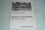 Bürnheim, Hermann Dr. - Siegener Kreisbahn.  Teil 1: Die Strassenbahn.