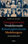 Daniël Bos - Gezagsgetrouwe Vredelievende Belastingbetalende Medeburgers