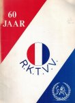  - 60 jaar RKTVV -1917-1977