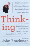 Brockman, John (edited by) - Thinking / unlock your mind; the new science of decision-making, problem-solving, and prediction