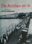 John (Red) Leerdam - De antillen en ik