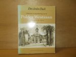 Verkade, Margaretha A. - Ontstaan en ontwikkeling van de Polder Westzaan Verkade, Margaretha A. - Ontstaan en ontwikkeling van de Polder Westzaan