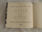 Errell,  Richard Levy - Lights and shadows - a picture book of Israel