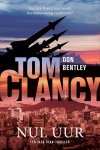 Don Bentley - Jack Ryan 33 - Tom Clancy Nul uur