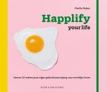 Mariko Naber 92428 - Happlify your life Binnen 52 weken jouw eigen gebruiksaanwijzing voor een blijer leven