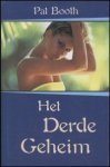 Booth, Pat - Het derde geheim