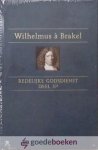 Brakel, Wilhelmus à - De Redelijke Godsdienst, deel 2A *nieuw*