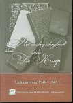 Kruip, Fie - Het oorlogsdagboek van Fie Kruip, Lichtenvoorde 1940-1945