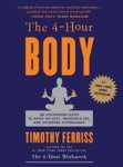 Timothy Ferriss - 4-Hour Body