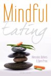 Mercedes Wolters 70240 - Mindful Eating