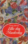 Monique. Eggermont - Elke dag moederdag