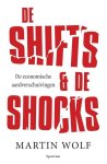 Martin Wolf - De shifts & de shocks