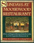 MOOSEWOOD COLLECTIVE. - Sundays at Moosewood Restaurant.