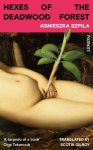 Agnieszka Szpila - (1) Hexes Of The Deadwood Forest