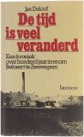 Deloof - De tyd is veel veranderd