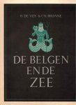 Vos, H. de & Ch. Bronne - De Belgen en de zee.