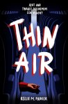 Kellie M. Parker - Thin air
