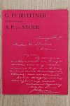 BREITNER - HEFTING, P.H. - Brieven aan A.P. van Stolk met enkele brieven van A.P. van Stolk aan G.H. Breitner en van G.H. Breitner aan Mej. G.P. van Stolk becommentariëerd door P.H. Hefting.