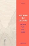 Thomas van der Meer - Welkom bij de club