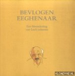 Grunsven, Leo van - Bevlogen Eeghenaar. Een bloemlezing van Leo's columns