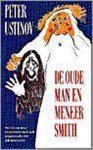 P. Ustinov - De Oude Man en meneer Smith