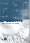 Berg , W. N. van den & M. R. Eliel & J. J. Batterman & Graeff A. de & E. H. Verhagen & M. R. Eliel & G. M. Hesselmann . & G. J. Kroeze-Hoogendoorn - deel I & II Oncologieboek Tumorspecifieke Richtlijnen & Richtlijnen Pallatieve zorg