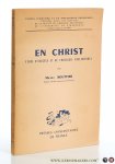 Bouttier, Michel. - En Christ. Étude d'egégèse et de théologie Pauliniennes.