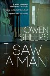 Owen Sheers - I Saw A Man