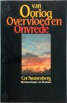 Cor Swanenberg 91997 - Van oorlog, overvloed en onvrede Herinneringen uit Brabant