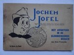 Praamsma, Siem. - Jochem Jofel wereldreiziger. Deel 1: Het avontuur in de Slummerdamse Bergen.