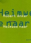 Robert Anker - Heimwee naar