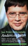 J.P. Balkenende - Anders en beter