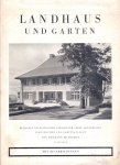 Muthesius, Hermann en Maasz, Harry - Landhaus und Garten-  Beispiele neuzeitlicher Landhäuser nebst Grundrissen, Innenräumen und Gärten.