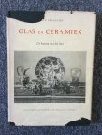 van Gelder, H.E. - Glas en Ceramiek