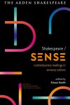  - Arden Shakespeare Intersections- Shakespeare / Sense