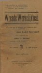 Hoornaert, André. - Wreede werkelijkheid. Vertrouwelijke en rechtschapen onderhoud over de lichamelijke straffen der ontucht. Bijzonder aan de soldaten van 't Belgische leger opgedragen.
