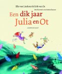 Elle Lieshout, Erik Os - Een dik jaar Julia en Ot