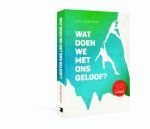 Kees Goedhart - Wat doen we met ons geloof?
