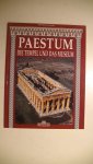 Cipriani  / Avagliano - Paestum - die tempel und das museum