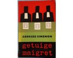 Georges Simenon - Getuige maigret Georges Simenon - Getuige maigret