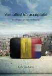 Kelly Keasberry - Van attest tot acceptatie
