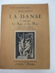 Bodeux, Emile - la Danse à travers les Ages et les Pays.