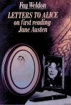 Weldon, Fay - Letters to Alice: On first reading Jane Austen