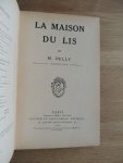 Delly, M. - La Maison du Lis