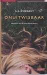 Kennedy, A.L. - Onuitwisbaar Kennedy, A.L. - Onuitwisbaar