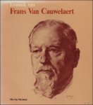 Mia Van Mechelen - Kroniek van Frans Cauwelaert  1880-1961