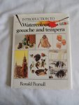 Ronald Pearsall - Introduction to watercolour, gouache and tempera.