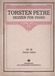 PetreTorsten - Skizzer for piano opus 38 fandra serien