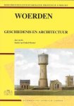 Jan van Es en Saskia van Ginkel-Meester - Woerden geschiedenis en architectuur